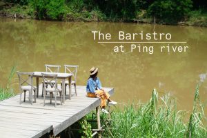 The Baristro at Ping River